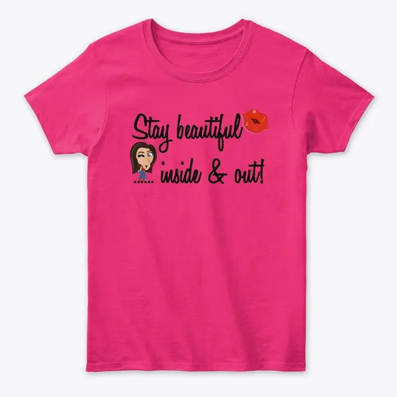 Stay beautiful 